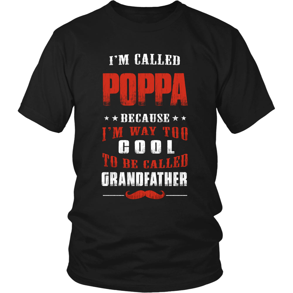 Poppa Way Too Cool Grandfather T-Shirt - Poppa Shirt - TeeAmazing