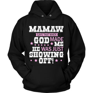 Mamaw Says That T-Shirt - Mamaw Shirt - TeeAmazing