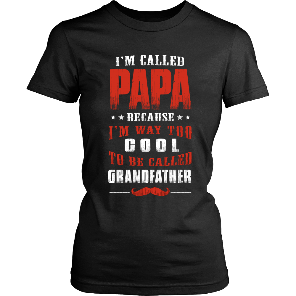 Papa Way Too Cool Grandfather T-Shirt - Papa Shirt - TeeAmazing