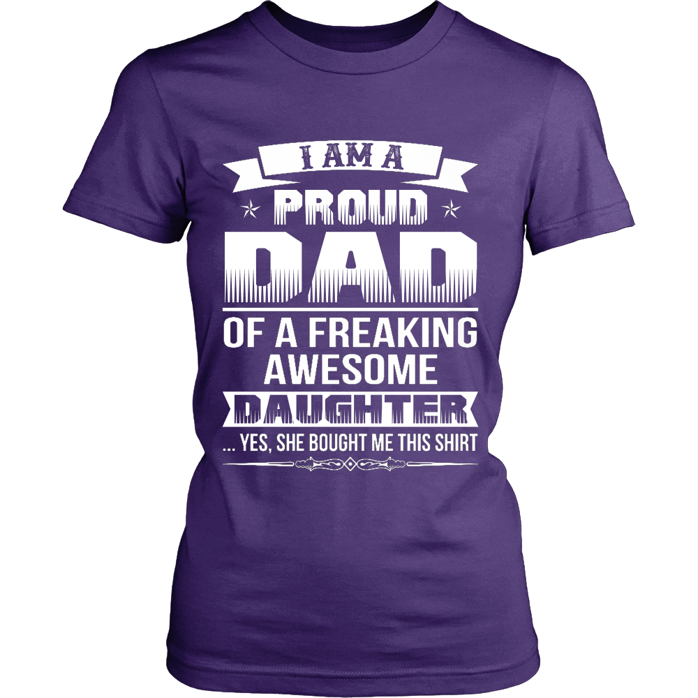 I Am A Proud Dad, Daugther T Shirts, Tees & Hoodies - Dad Shirts - TeeAmazing