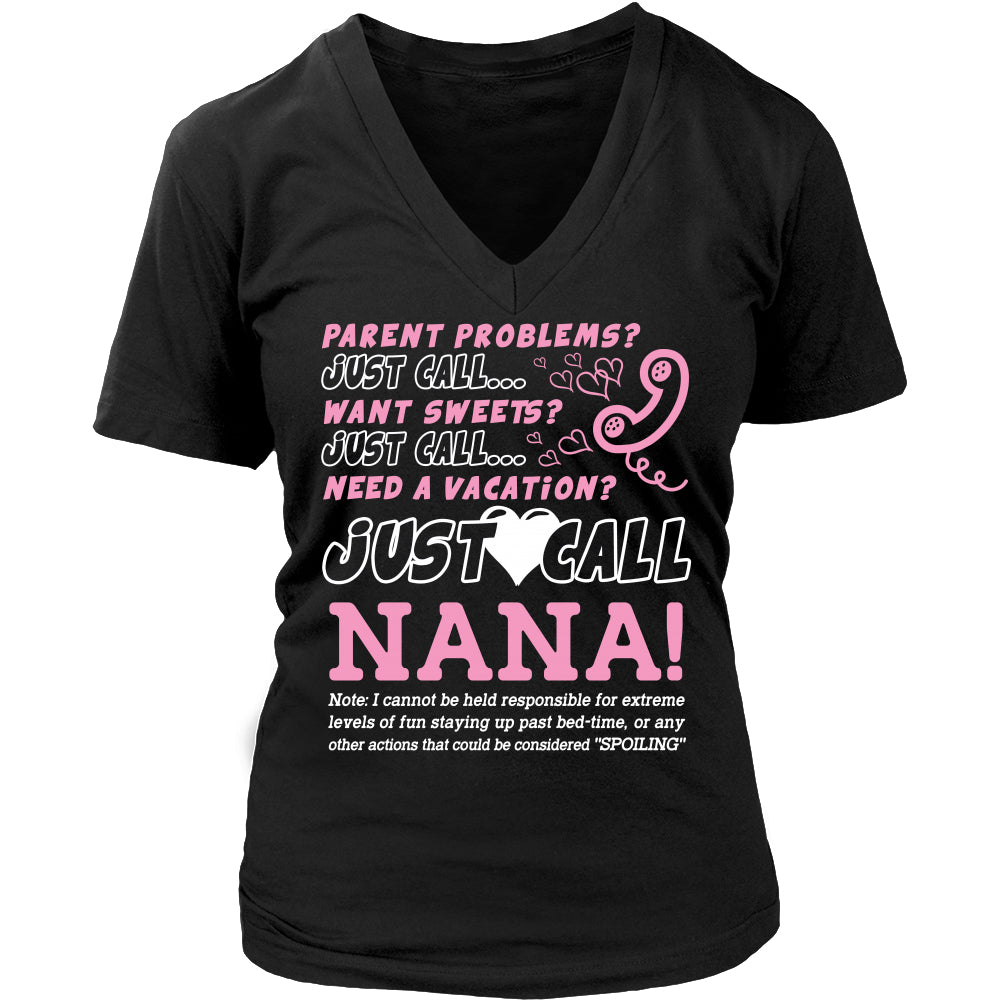 Just Call Nana T-Shirt - Nana Shirt - TeeAmazing